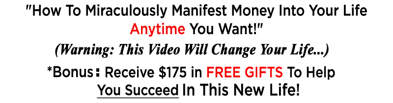 Miraculous Manifestation - Make Thousands A Day